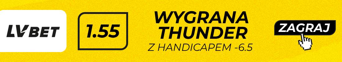 Thunder Kings typy bukmacherskie (wygrana Thunder z handicapem -6.5)