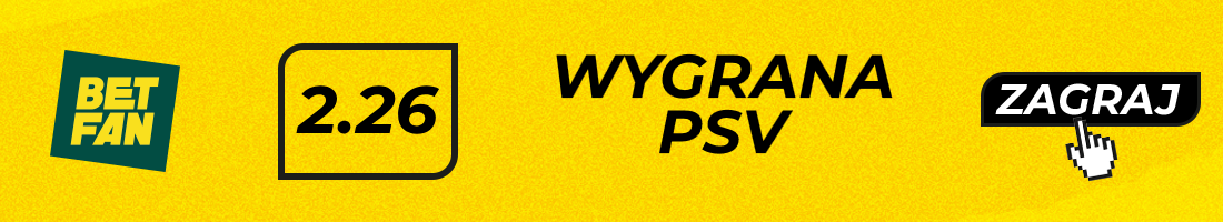 Typy bukmacherskie - PSV - Juventus - wygrana PSV Typy bukmacherskie - PSV - Juventus - wygrana PSV