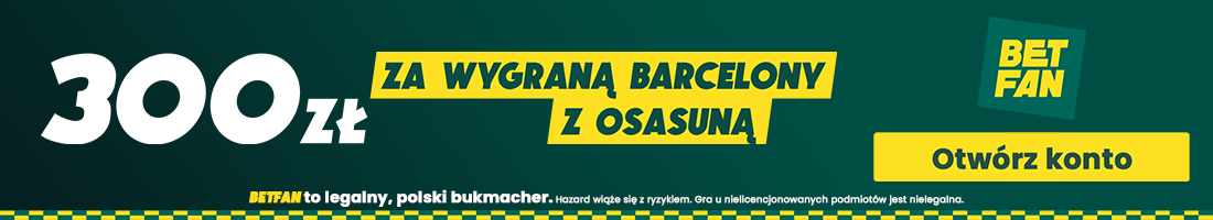 Barcelona - Osasuna 300 zł za wygraną Barcelony z Osasuna promocja bukmacherska baner