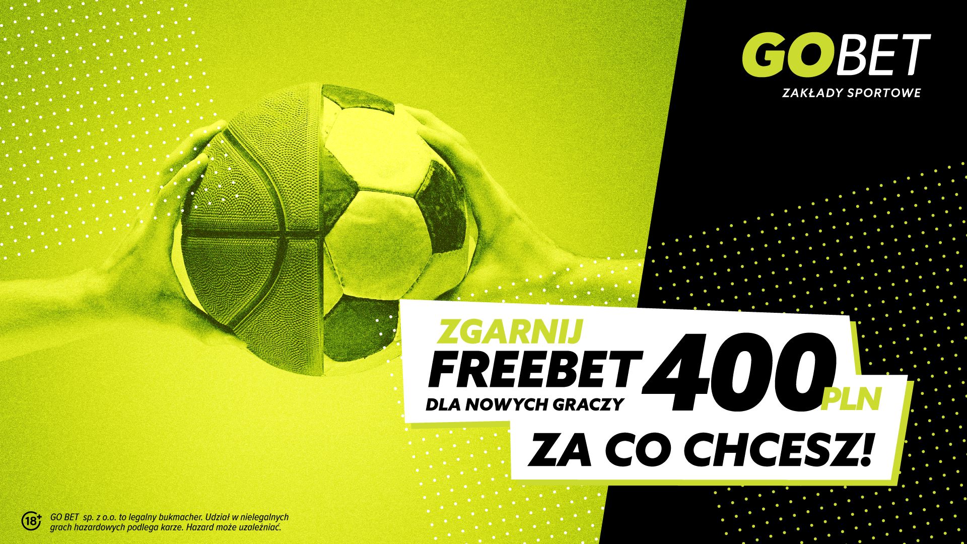 400zł na co chcesz freebet gobet