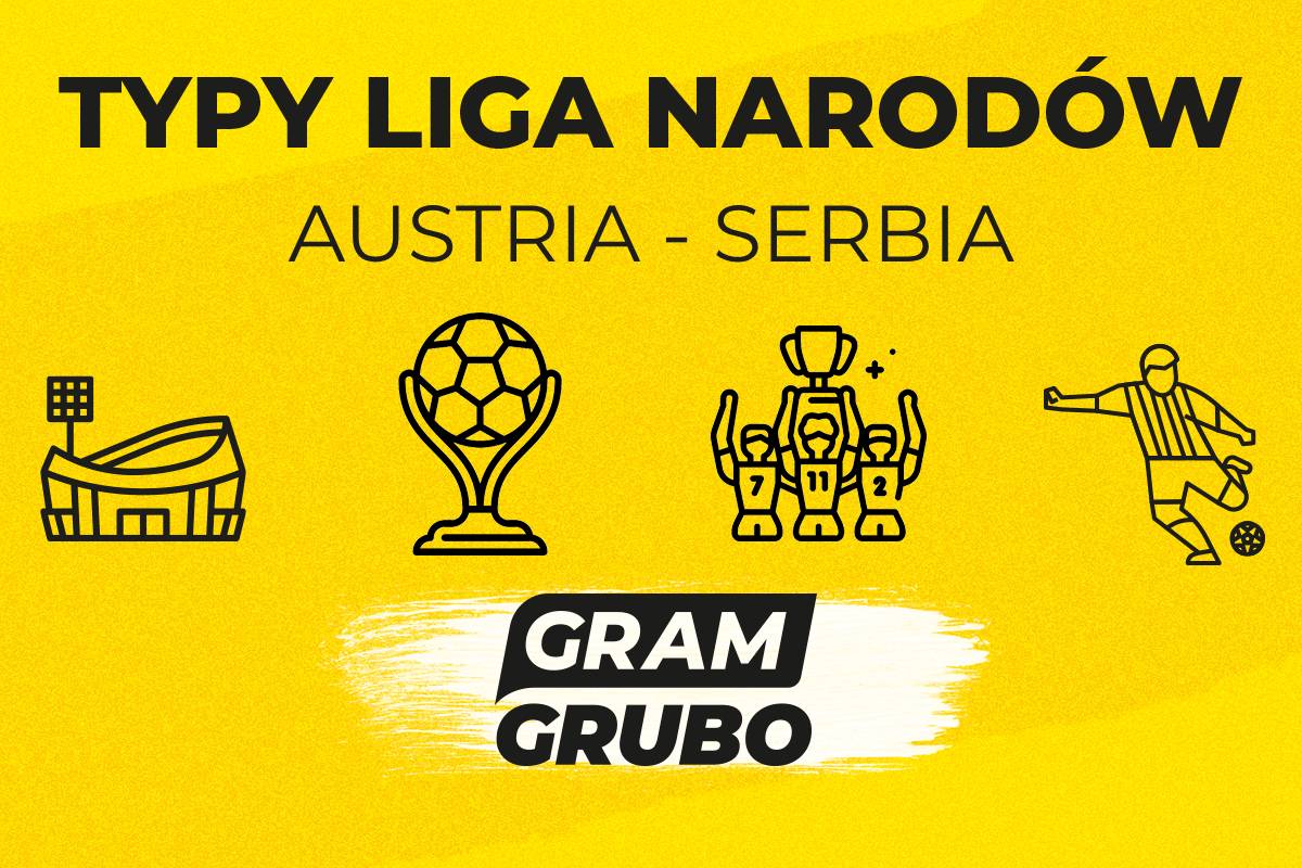 Austria Serbia typy bukmacherskie