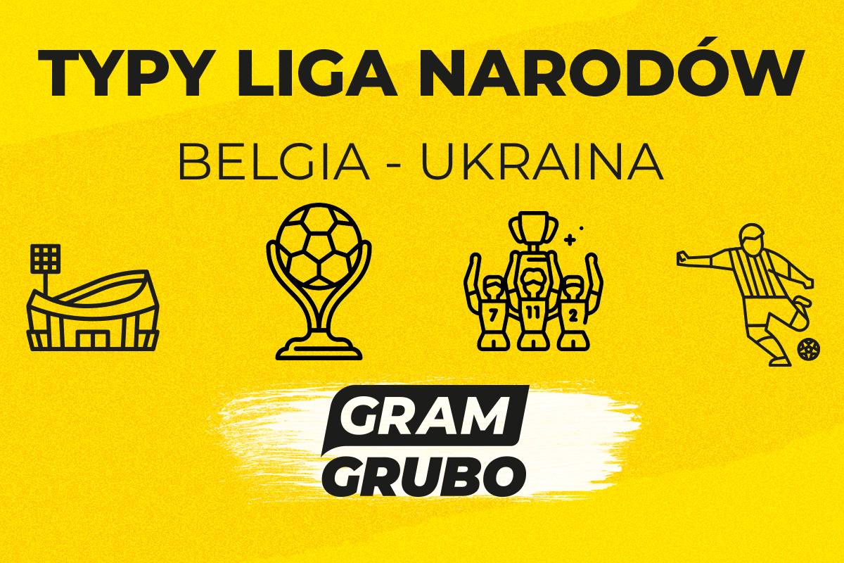 Belgia Ukraina typy bukmacherskie