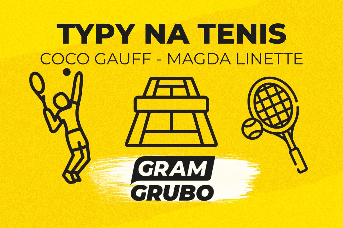 Coco Gauff - Magda Linette typy bukmacherskie