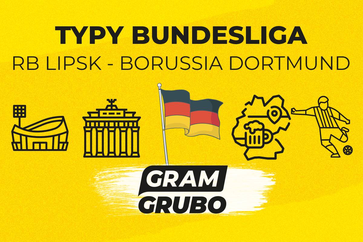 RB Lipsk - Borussia Dortmund typy bukmacherskie