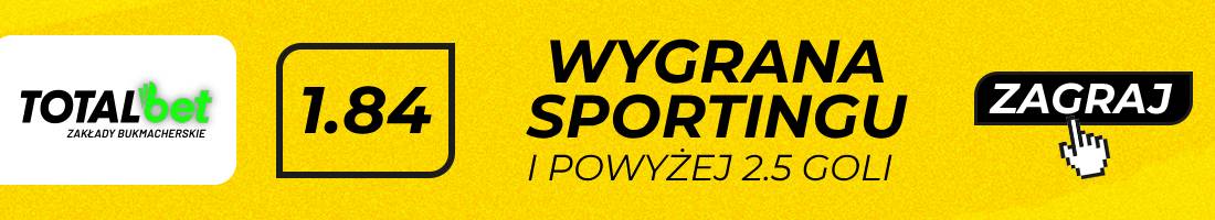 Sporting Famalicao typy bukmacherskie (wygrana Sportingu i powyżej 2.5 goli)