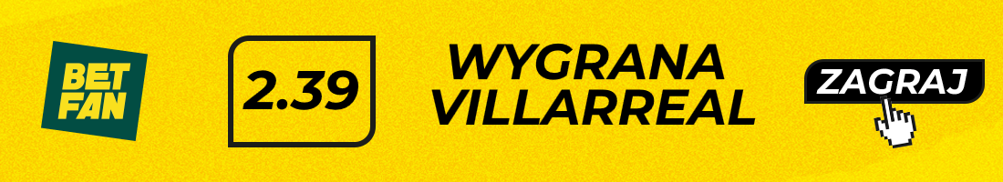 Typy bukmacherskie - Villarreal - Alaves - wygrana Villarreal