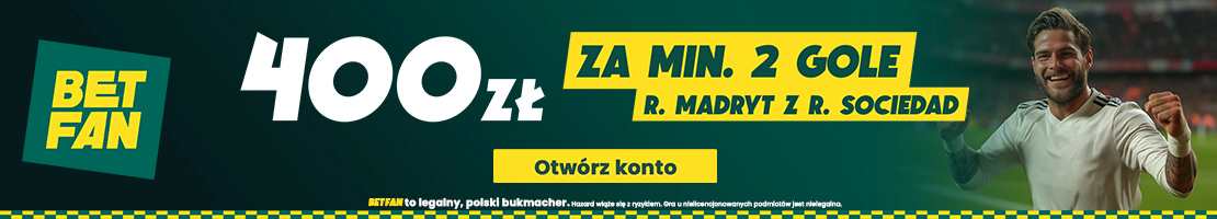 400 zł za min. 2 gole w meczu Real Madryt - Real Sociedad baner