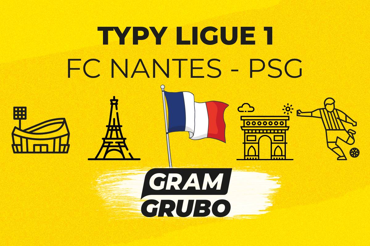 FC Nantes - PSG typy bukmacherskie