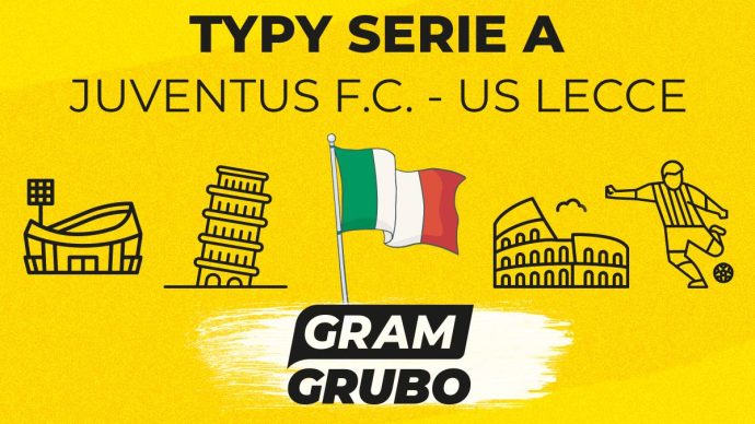 Juventus F.C. - US Lecce typy bukmacherskie
