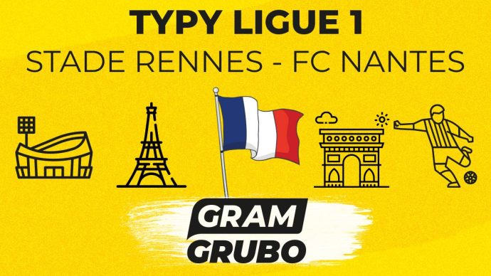 Stade Rennes - FC Nantes typy bukmacherskie