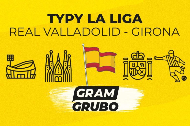 Real Valladolid - Girona