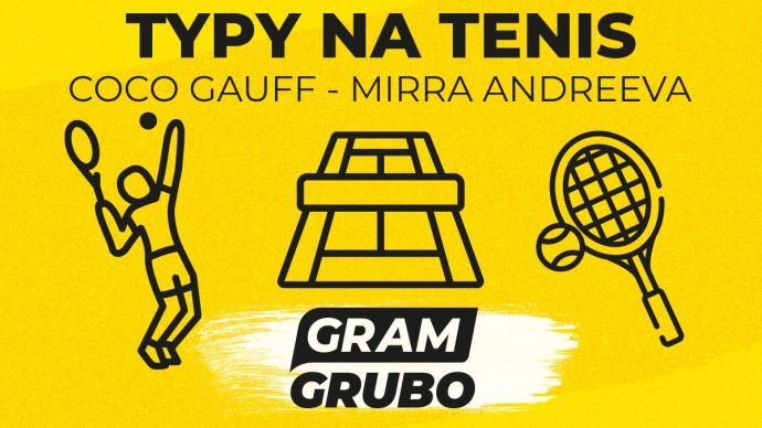 Coco Gauff - Mirra Andreeva typy bukmacherskie