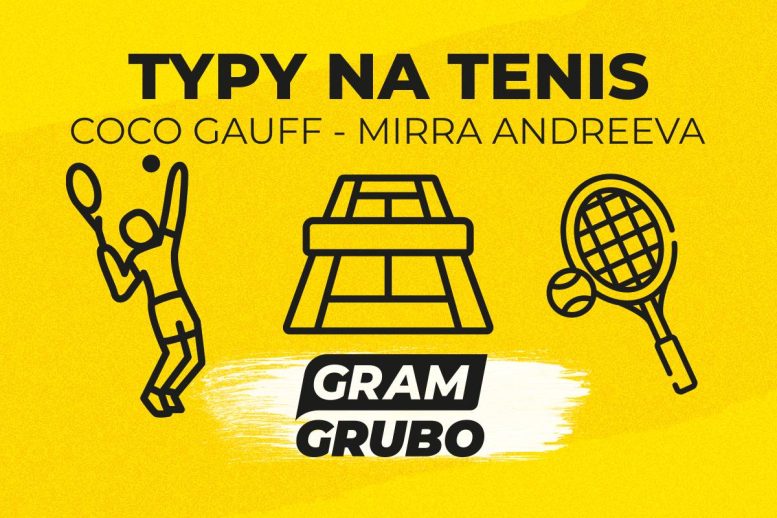 Coco Gauff - Mirra Andreeva typy bukmacherskie
