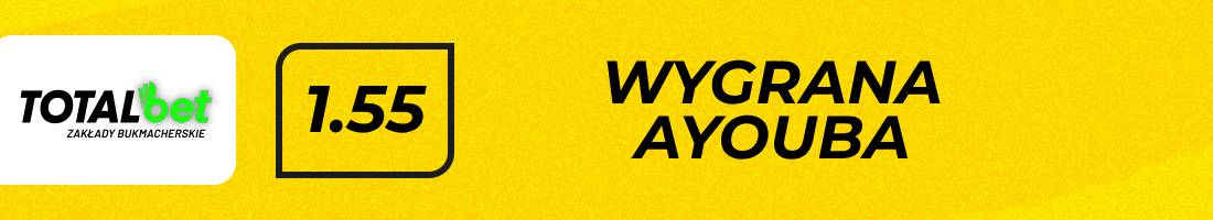 Lebout Ayoub typy bukmacherskie (wygrana Ayouba)