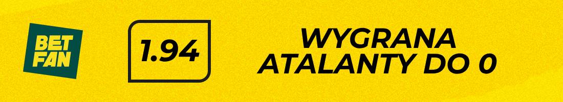 Monza Atalanta typy bukmacherskie (wygrana Atalanty do 0)