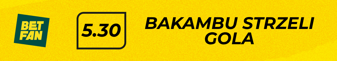 Typy bukmacherskie - Bakambu strzeli gola Typy bukmacherskie - Bakambu strzeli gola