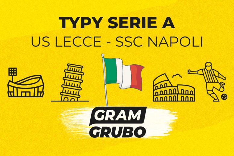 US Lecce - SSC Napoli typy bukmacherskie