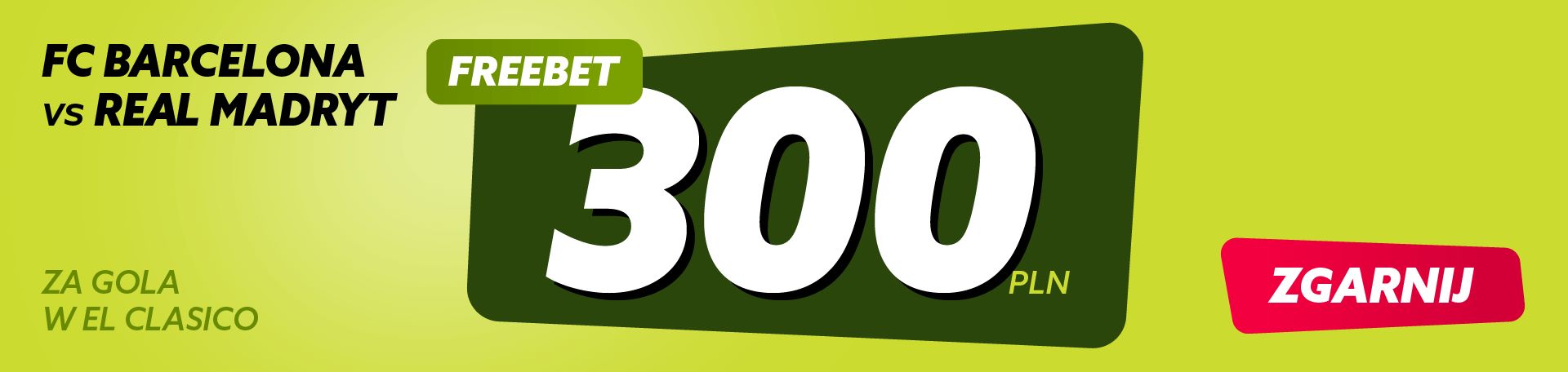 barcelona real madryt promocja bukmacherska gobet