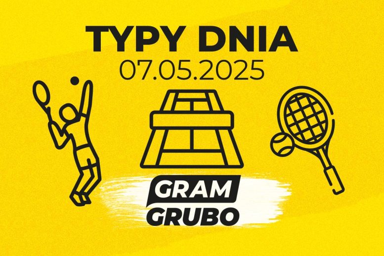 typy dnia 07.05