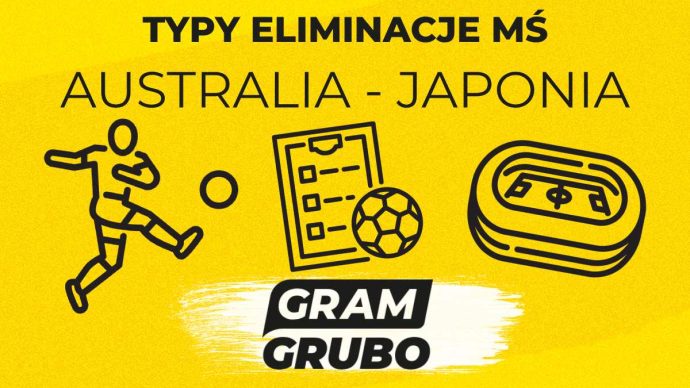 Australia - Japonia. Typy bukmacherskie i analiza 06.06| Kwalifikacje MŚ