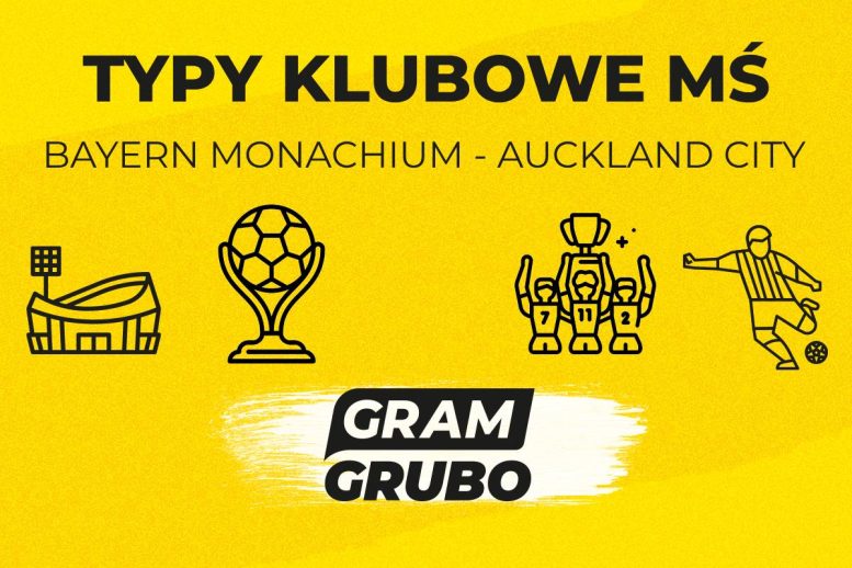 Bayern Monachium - Auckland City typy bukmacherskie