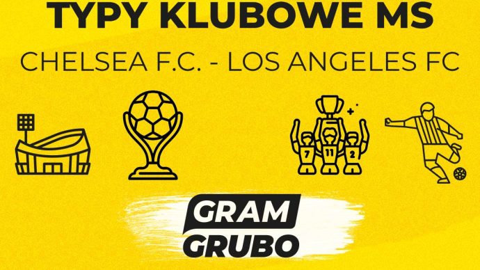 Chelsea F.C. - Los Angeles FC typy bukmacherskie