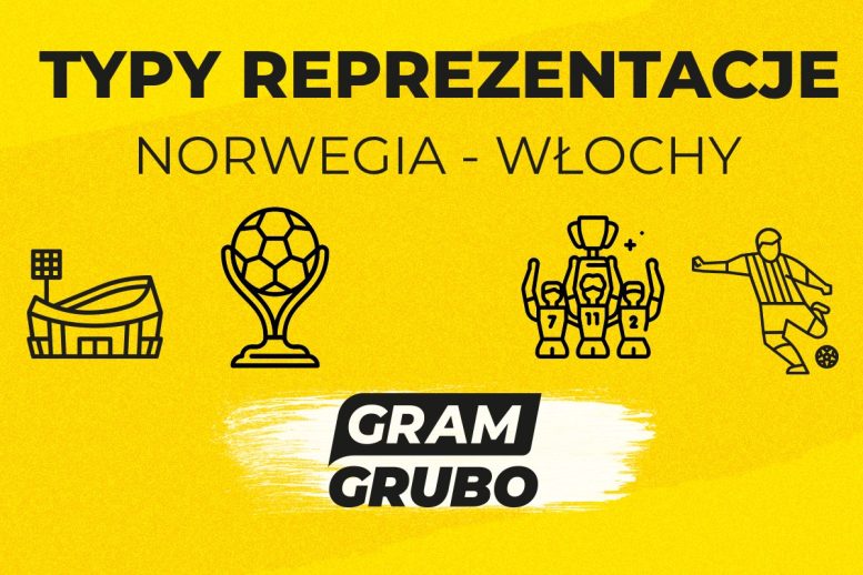 Norwegia - Włochy typy