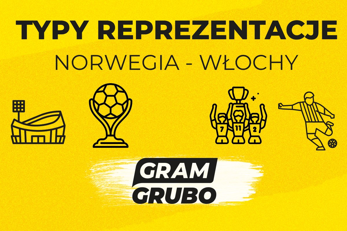 Norwegia - Włochy typy