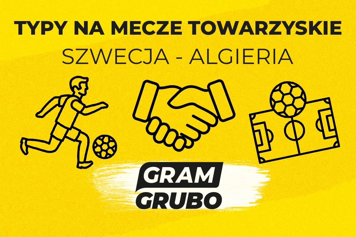 Szwecja Algieria typy bukmacherskie (1)