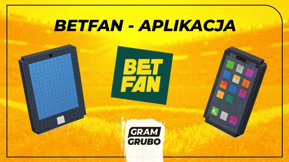 BETFAN aplikacja mobilna