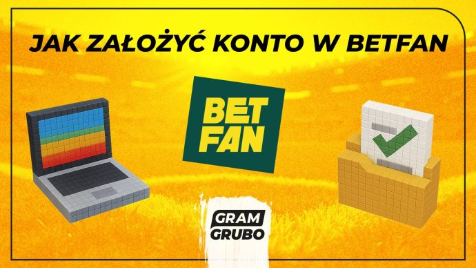 BETFAN rejestracja jak założyć konto