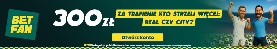Real Madryt Manchester City promocja bukmacherska baner