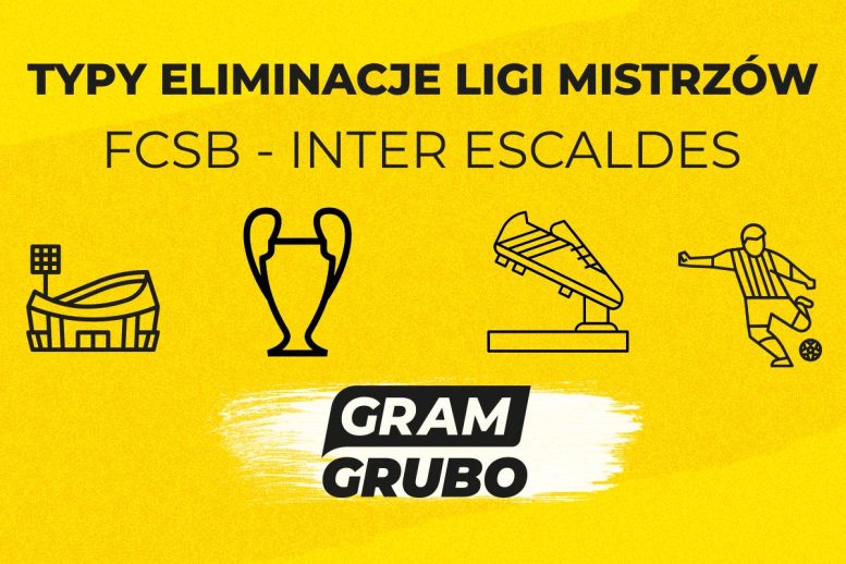 FCSB - Inter Escaldes typy bukmacherskie