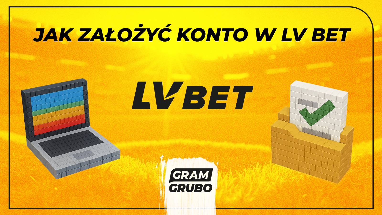 jak zalozyc konto w lv bet