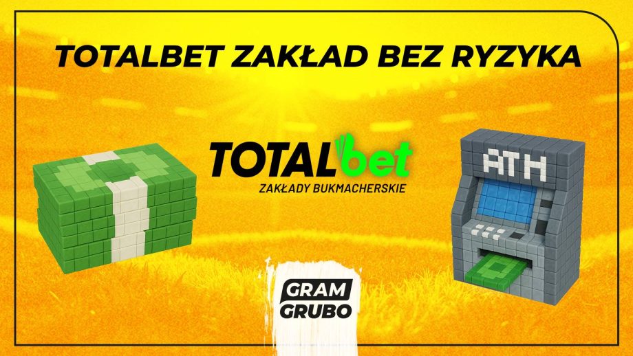 TOTALbet zakład bez ryzyka