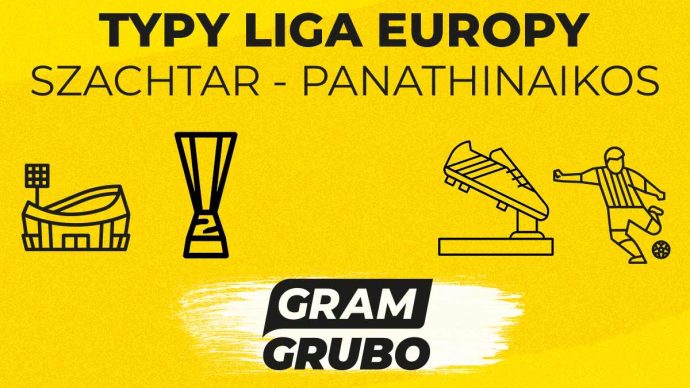 Szachtar - Panathinaikos. Typy bukmacherskie i analiza 14.08 | Eliminacje Ligi Europy