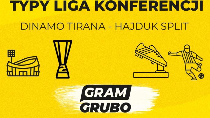 Dinamo Tirana - Hajduk Split. Typy bukmacherskie i analiza 14.08 | Eliminacje Ligi Konferencji