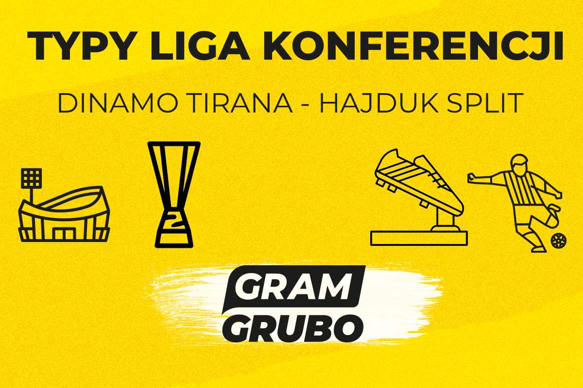 Dinamo Tirana - Hajduk Split. Typy bukmacherskie i analiza 14.08 | Eliminacje Ligi Konferencji