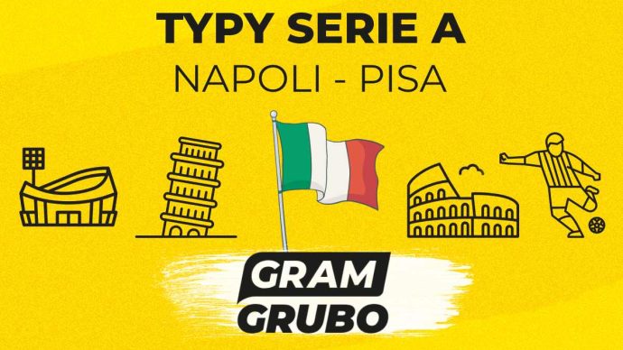 Napoli - Pisa. Typy bukmacherskie i analiza 22.09 | Serie A