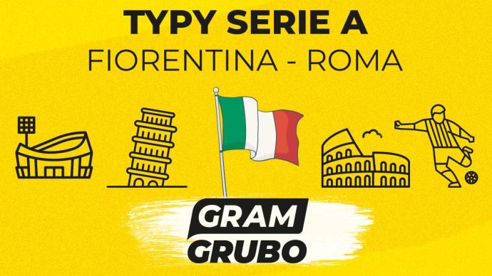 Fiorentina - Roma. Typy bukmacherskie i analiza 5.10 | Serie A
