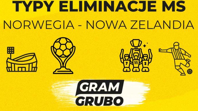 Norwegia - Nowa Zelandia. Typy bukmacherskie i analiza 14.10 | Eliminacje MŚ