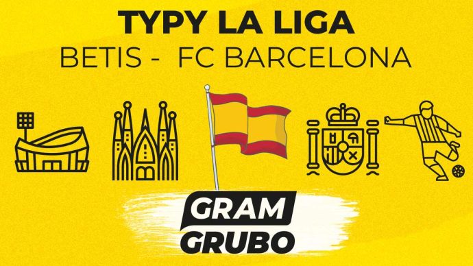 Betis - FC Barcelona. Typy bukmacherskie i analiza 06.12 | La Liga