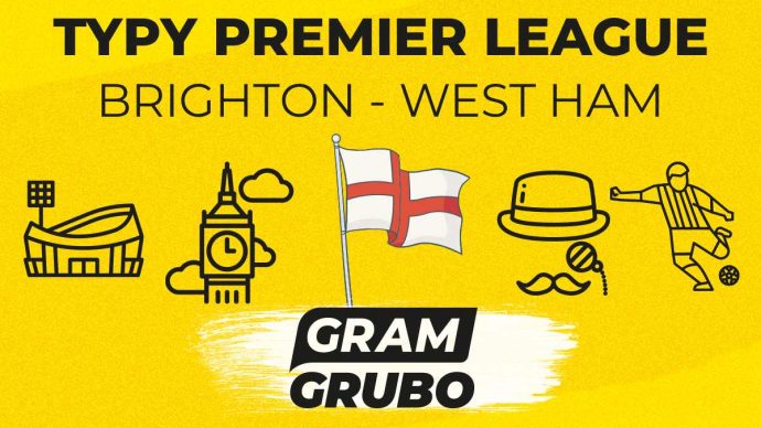 Brighton - West Ham. Typy bukmacherskie i analiza 07.12 | Premier League