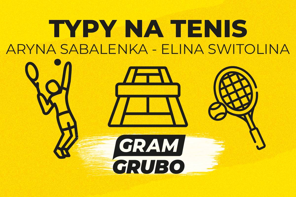 Aryna Sabalenka - Elina Switolina typy