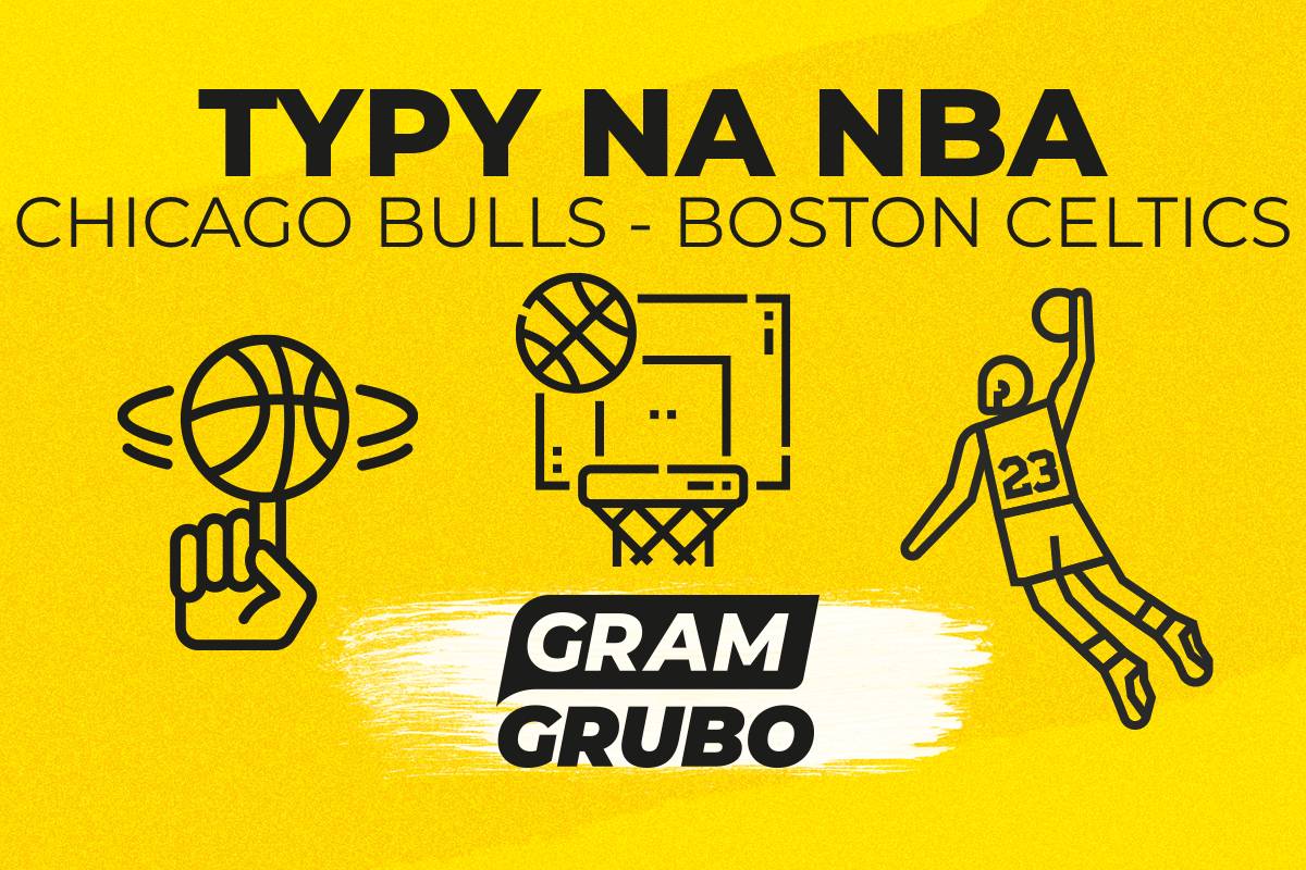 Chicago Bulls - Boston Celtics typy