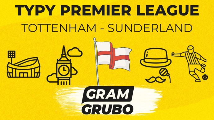 Tottenham - Sunderland Typy