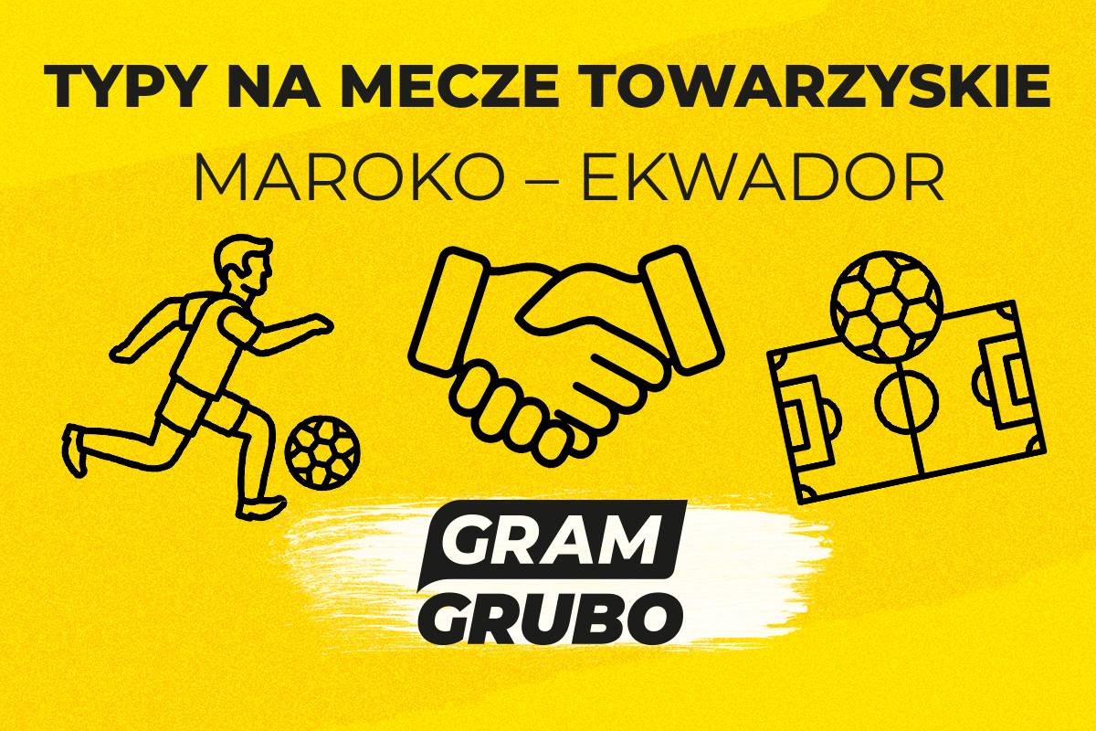 Maroko – Ekwador typy