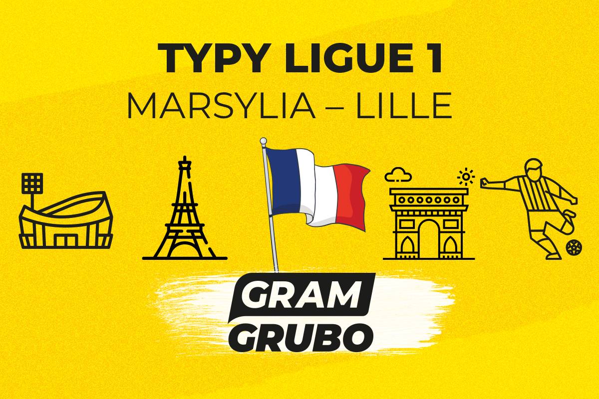 Marsylia – Lille typy