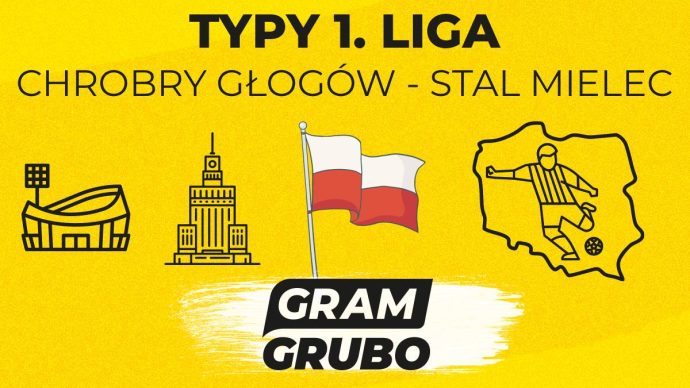 Chrobry głogów - stal mielec typy