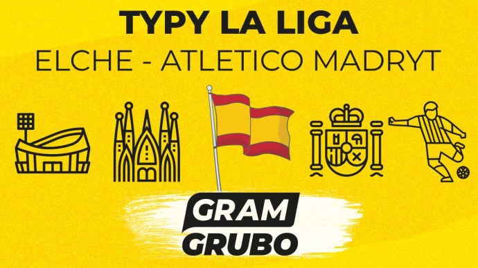 Elche - atletico madryt typy